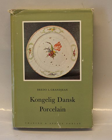 Book in Danish: Grandjean, Bredo L. 	Kongelig Dansk Porcelain 1775 - 1884, København 1962 Thaning & Appels Forlag KBH