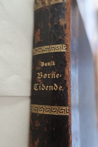 Dansk Børne-Tidende2. Aargang 1891Redigeret af lærer S. GundesenHovedkommissionærer: Lehmann & Stage. KøbenhavnSideantal: 400Smukt indbundetIn a good condition