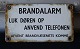 Emaljeret skiltBrandalarm