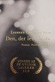 "Den der lever stille"Leonora Christina Skov1. udgave, 13. oplagPolitikens ForlagMeget flot stand inkl. smudsomslagetOBS: Normalt har vi ikke nyere bøger, dette er en undtagelse
