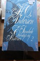 H. C. Andersen Samlede Eventyr og HistorierBind 2Bind 1 haves ogsåKan købes samlet eller enkeltvis Samlet pris for bind 1 og 2: 90,-
