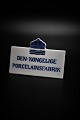 Royal Copenhagen sells sign "The Royal Porcelain Factory"H:6cm. L:9cm.
