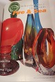 Bog om glas i perioden 1930-2000"Scandinavian Glass - Fire & Sea"Denne bog er både en utrolig smuk og informativ bogAf: Leslie PinaForlag: Schiffer Publishing Ltd.Hard CoverISBN: 0-7643-2449-7En brugt bog, men stand næsten som ny