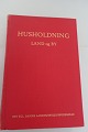 Husholdning Land og ByDet Kgl. Danske LandhusholdningsselskabFrederiksberg BogtrykkeriHardback1961 - 8. udgaveSideantal: 527God stand