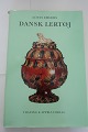 Dansk LertøjAf Louis EhlersThanning & Appels Forlag1967Antal sider: 251Inkl. avisudklip