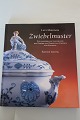 Zwiebelmuster (Løgmønster)Zur 300 Jährigen Geschichte des Dekors auf Porzellan, Fayence und SteingutAf Lutz Miedtank2001Sideanrtal: 156