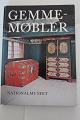 Gemme MøblerAf Lars FriisUdgivet af National Museet1976Sideantal: 126God stand