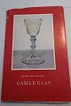Gamle GlasAf Gudmund Boesen1961Thanning & Appels ForlagDel af serie fra forlagetSideantal: 102