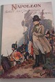 NapoleonFortalt for ungdommenAf J. P. JensenIllustreret af Karl RønningE. Jespersens ForlagDel af serie: Berømte mænd ISideantal: 110Reklamer for Foska-gryn og Diamant Avema-gyn på bagsiden. Begge typer gryn er fra Deco - Svendborg Havregryn