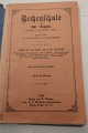 Rechenschulevon Chr. GaggauHerausgeben von der Gaggau-StiftungStoffe für das fünfte und sechtes Schuljahr1911Tysk tekstSideantal: 80