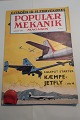 Populær Teknik MagasinSkrevet for enhver1958 Nr. 8Bl.a. Lilleput starter, Citroën prøvekøres og Kæmpe jetflySideantal: 130Del af serie