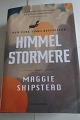 HimmelstormereAf Maggie ShipsteadGyldendal ForlagNew York Times bestsellerPå dansk ved Agnete Dorph StjernefeltEn helt anderledes bog, som er meget svær at slippeIndbundet2022Sideantal: 685