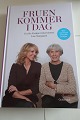 Fruen kommer i dagCecilie Frøkjær interviewer Lise NørgaardForlag Gyldendal2016Sideantal 235Som ny